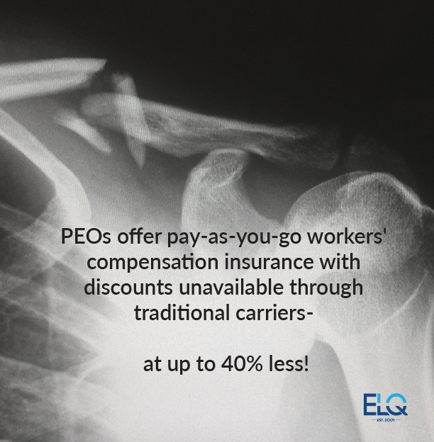 PEOs offer pay as you go workers compensation insurance with huge discounts